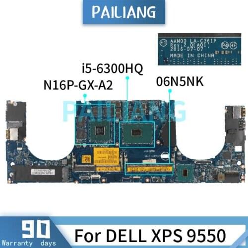 Mainboard For DELL XPS 9550 i5-6300HQ Laptop motherboard CN-06N5NK 06N5NK LA-C361P SR2FP N16P-GX-A2 DDR4 Tested OK