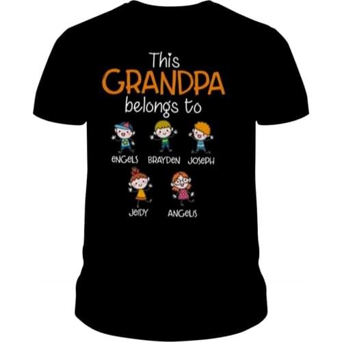 This Grandpa Belongs to Personalized Papa Papi Boppa Pop Daddy Custom Names T-Shirt Matching Characters Figures Unise