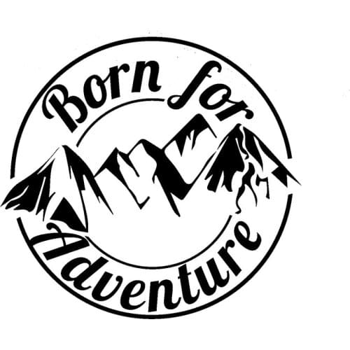 15x16cm Born for Adventure KK Vinyl Car Sticker Reflective Car Caravan Camper Van Motorbike Laptop Styling Auto Accessories
