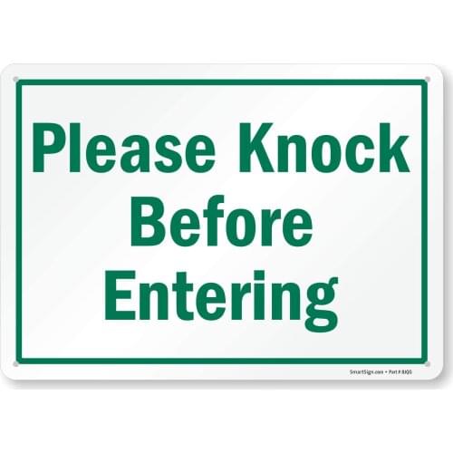 "Please Knock Before Entering" Sign |8" x 12" Plastic