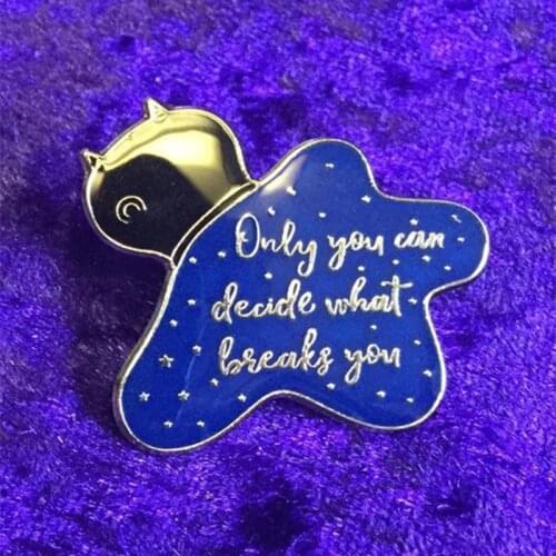 Only You Can Decide What Breaks You Enamel Brooch Pin Hat Bag Collar Lapel Pins Badges Women Mens Fashion Jewelry Accessories