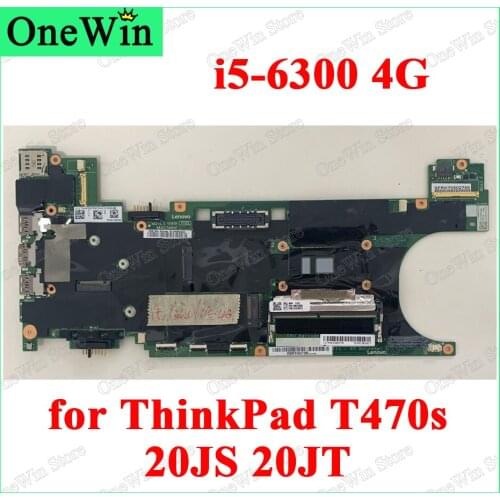 I5-6300 4G for ThinkPad T470s 20JS 20JT Laptop Motherboard FRU 01ER312 01ER312 01ER313 01ER350 01ER353 01ER354