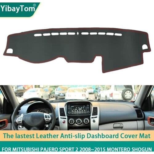 Durable PU Leather Dashboard Anit-slip Anti-UV Cover Protective mat For Mitsubishi Pajero Sport 2 2008~2015 Montero Shogun