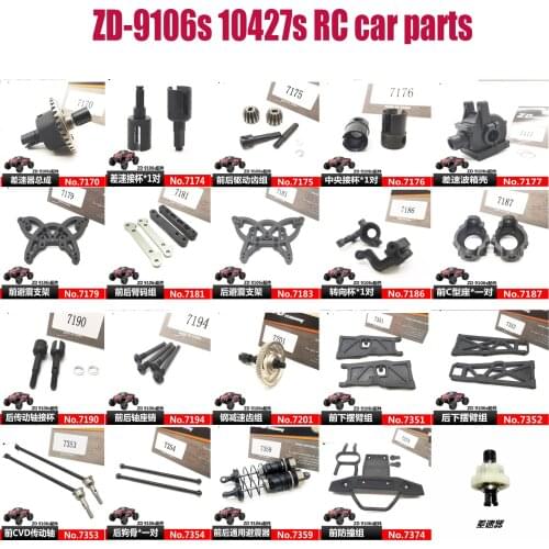 ZD-9106s 10427s RC car parts Shock absorber Frame differential drive shaft swing Arm gear Steering cup C Seat front bumper etc