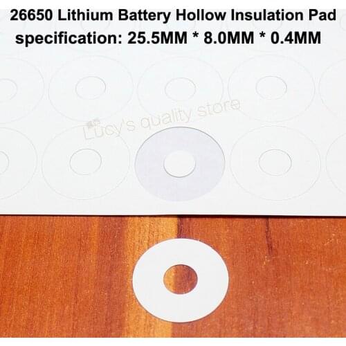 100pcs/lot 26650 Lithium Battery Positive Hollow Tip Insulation Pad Surface Mat Meson Single Spacer Diy Fittings