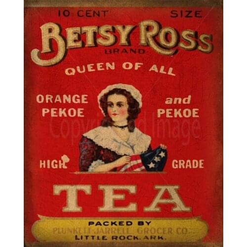 Betsy Ross Tea ADVERTISEMENT VINTAGE TEA METAL TIN SIGN POSTER WALL PLAQUE Custom Metal Signs