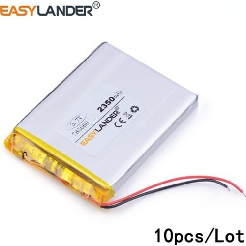 10pcs /Lot 785060 2350MAH 3.7v lithium Li ion polymer rechargeable battery Large-capacity mobile power navigation locator