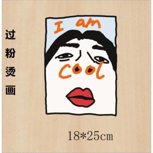 New personality avatar I'm cool Spot Sublimation Heat Transfer Film diy Iron T-shirt Heat Transfer