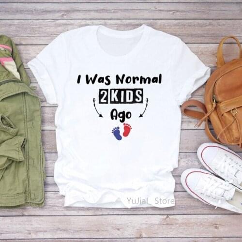I Was Normal 2 Kids Ago letter print tshirts women clothes 2021 funny super mom tshirt femme moms life female t-shirt