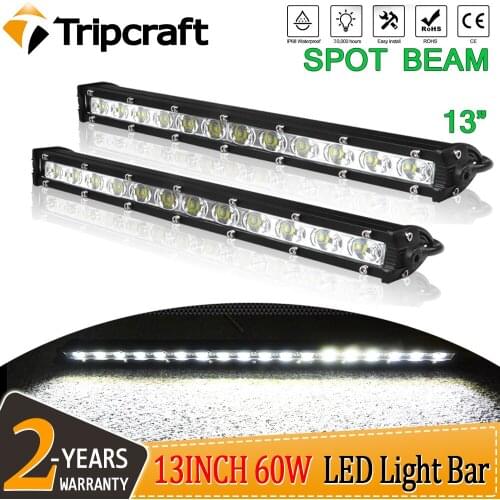 Tripcraft Slim LED Light Bar Single Row 13" 60w spot beams 12V 24V Led Work Light Bar For SUV 4X4 Off Road LED Work Light Lamp