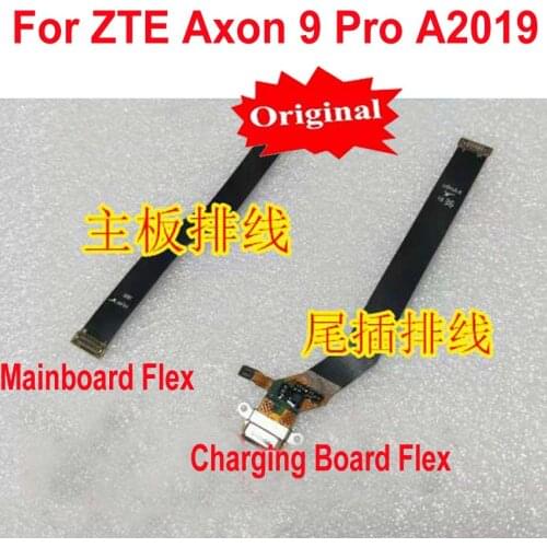 Original Mainboard flex cable to connect display USB Charger Charging Main Board Flex For ZTE Axon 9 Pro A2019 Axon9 Pro A2019g