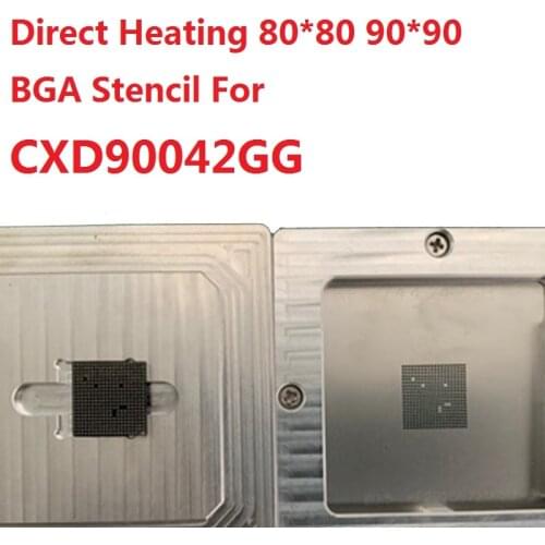 Direct Heating 80*80 90*90 BGA Stencil For CXD90042GG Chip Reballing Template Repair Tools