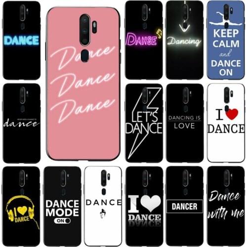 MaiYaCa I Love Dance Phone Case for vivo Y91C Y11 17 19 53 81 31 91 for Oppo a9 2020