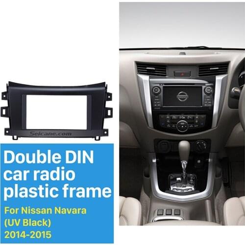 Seicane Double Din Dash Trim Installation Panel Kit Car Stereo Fascia for Nissan Navara NISSAN NP300 auto Stereo refitting Frame