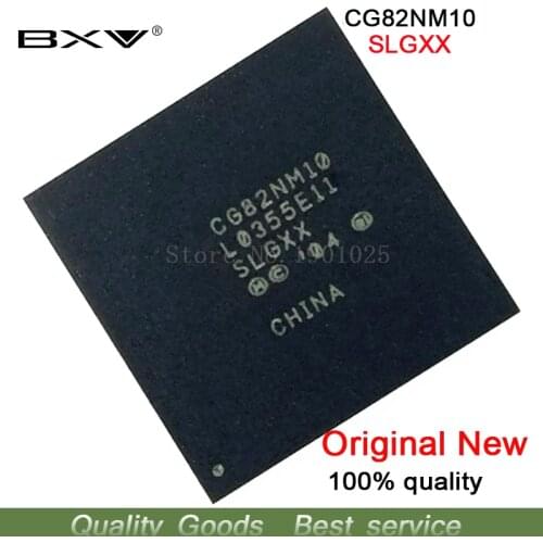 Free shipping CG82NM10 SLGXX BGA Integrated chipset new original