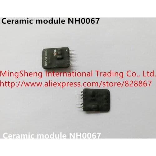 Ceramic module NH0067 quality assurance