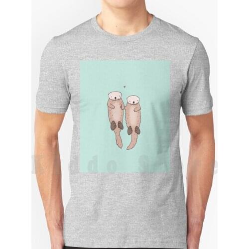 Take My Hand ? ? T Shirt Cotton Men Diy Print Cool Tee Sea Otters Otters Ocean Love Animals Cute Otter Aquarium Holding Hands