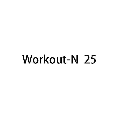 Workout-N 25