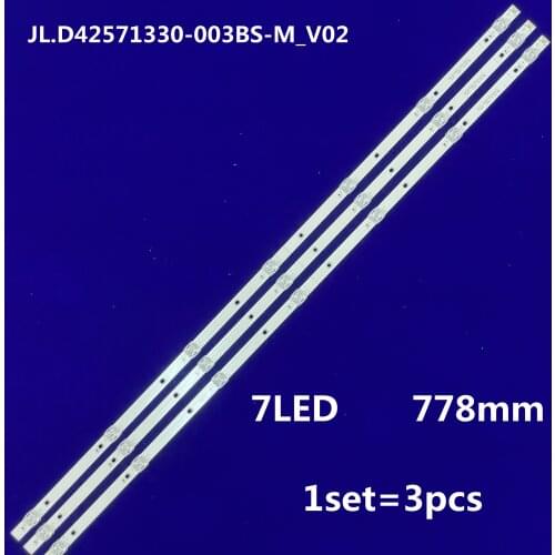 778mm LED Backlight strip 7 lamp For Hisense 43'' TV HZ43E35A HZ43E30D HD425V1F71-T0K1 JL.D42571330-003BS-M_V02 003AS 003CS V01