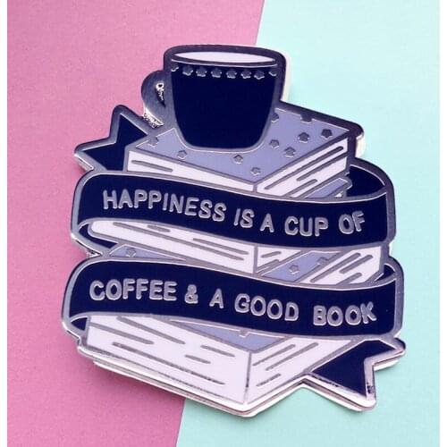 Happiness Is A Cup Of Coffee & A Good Book Enamel Brooch Pin Backpack Hat Bag Lapel Pins Badges Fashion Jewelry Accessories
