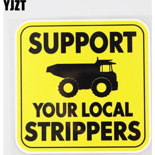 YJZT 12.2CM×12.2CM Support Your Local Strippers Hard Hat Car Sticker PVC Decal12C-0535