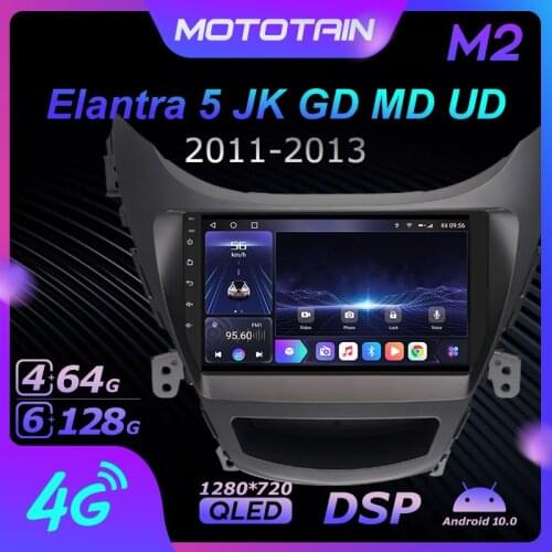 6G+128G Android 10.0 Car Radio GPS for Hyundai Elantra 5 JK GD MD UD 2011-2013 GPS Navi Seteo System 4G LTE DSP SPDIF 1280*720