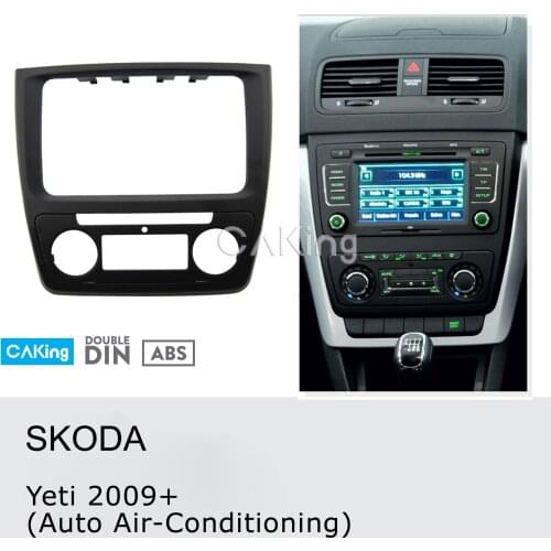 Car Fascia Radio Panel for SKODA Yeti (Auto Air-conditioning) 2009+ Dash Kit Install Facia Plate Cover Console Bezel Adapter