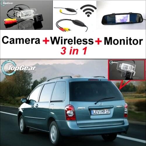 3 in1 Special Camera + Wireless Receiver + Mirror Monitor Back Up Parking System For Mazda MPV 2000~2006