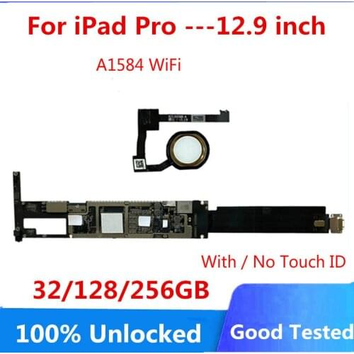 A1584 WiFi Version For iPad Pro 12.9 inch Motherboard Factory Unlocked Logic Board With/ No Touch ID 32G 128GB 256GB