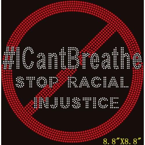 New Free shipping I Can't Breathe Stop Racial Injustice - Rhinestone Transfer Design for Clothing