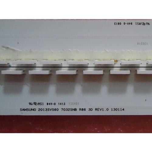 Led backlight screen 2013SVS60 7032SNB R86 3D REV1.0 1pcs=86led 760mm
