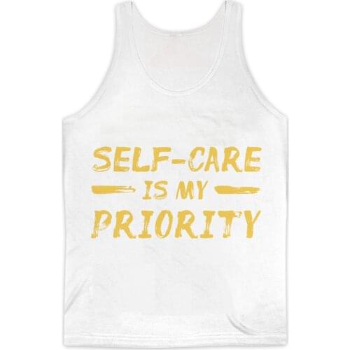 REAL American SIZE Self Care is My Priority fashion 3D Sublimation Print Tank top - plus size 4XL 5xl 6XL