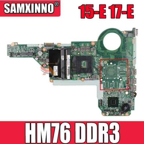 High Quality Original For HP 15-E 17-E Laptop Motherboard 749983-501 DA0R62MB6E1 PGA989 HM76 DDR3 MB 100% Tested Fast Ship