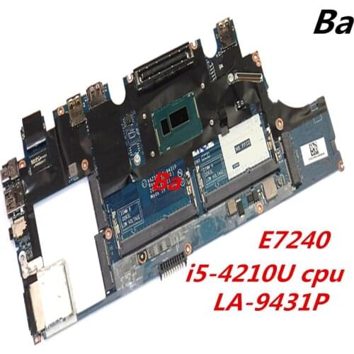For Dell Latitude E7240 Laptop motherboard I5-4210U CPU integrated graphics card LA-9431P motherboard completed testing