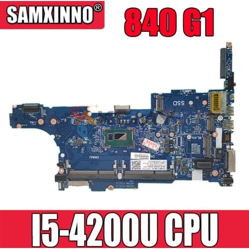 FOR HP ELITEBOOK 840 G1 840-G1 Laptop Motherboard I5-4200U CPU 6050A2560201-MB-A03 Mainboard 802517-001 802517-501 802517-601