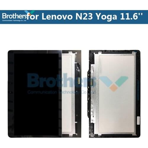 11.6'' Touch Screen For Lenovo N23 Yoga Chromebook LCD Screen with Frame LCD Display For Lenovo N23 Screen Assembly Original Top