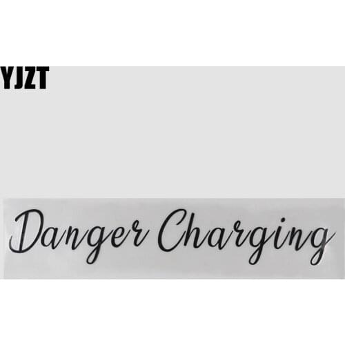 YJZT 25.3CM×4.4CM Funny Danges Chasging And Humorous Words Letters Decal Vinyl Car Stickers 13D-05776