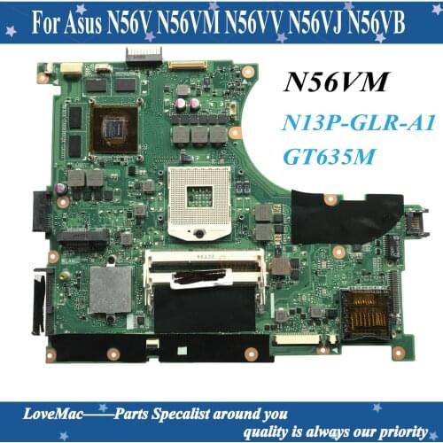 High quality N56VM For Asus N56V N56VM N56VV N56VJ N56VB Laptop motherboard GT635M 2GB N13P-GLR-A1 100% tested