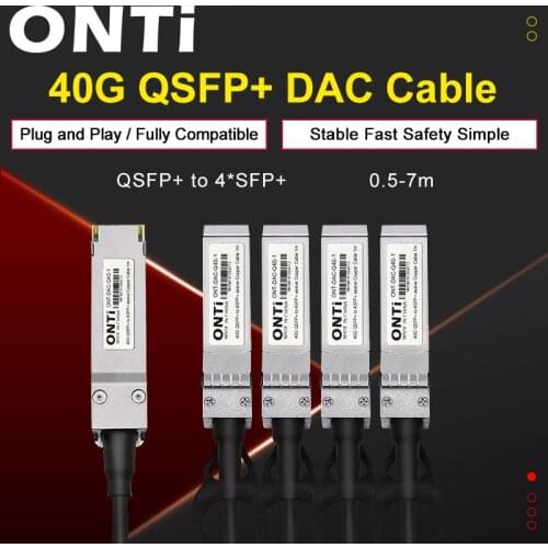 ONTi High Quality Hybrid 40G QSFP+ to 4xSFP+ DAC Cable 0.5M 1M 2M 3M 5M 7M Passive Direct Attach Copper Twinax Cable