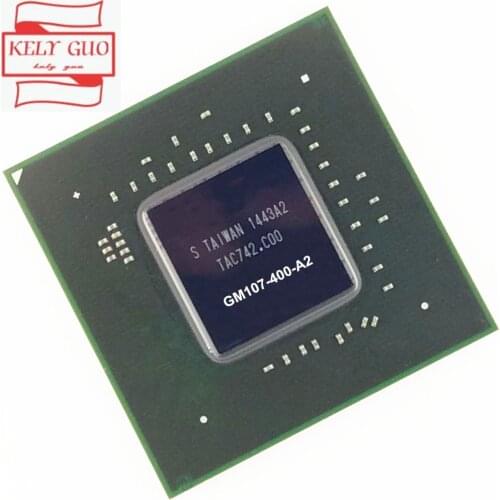 100% test very good product GM107-400-A2 GM107 400 A2 reball BGA chipset