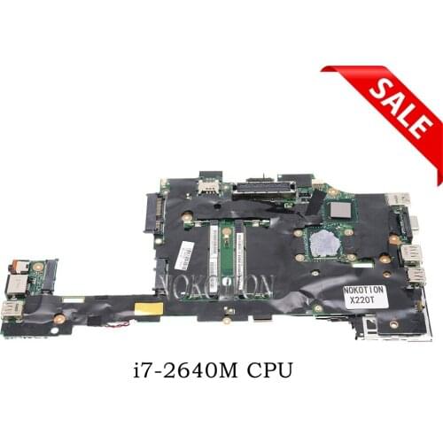 NOKOTION 04Y1814 laptop motherboard For lenovo Thinkpad X220T I7-2640M Main board DDR3 works