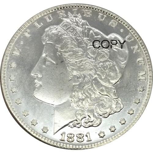 United States 1 One Dollar Morgan Dollar 1881 o Cupronickel Silver Plated Copy Coins Can Choose Any Year