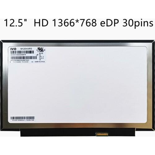 12.5" Laptop LCD Screen M125NWR3 R0 LP125WH2 SPT1 HD 1366x768 eDP 30pin matrix display panel replacement