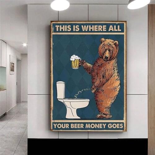 Your Beer Money Goes Canvas Painting Grumpy Bear Drinking Beer Posters Prints Wall Art Pictures for Toilet Wall Decor Cuadros