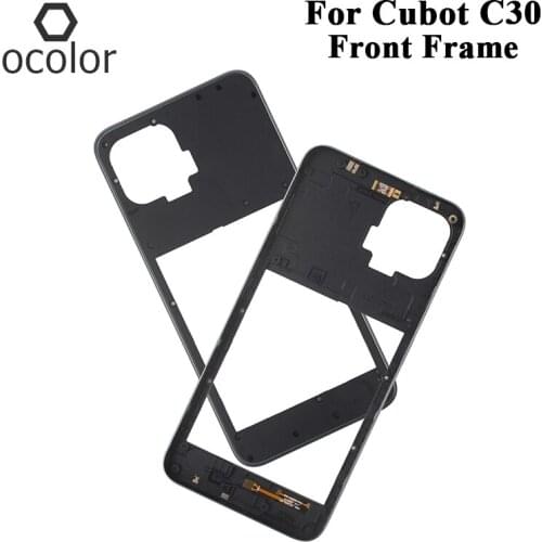 Ocolor For Cubot C30 Front Frame Assembly Repair Parts For Cubot C30 Middle frame Mobile Phone Housing Accessories In Stock