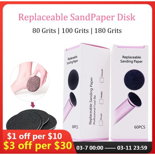 60 PCS/Lot Replacement Foot File Sandpaper Disk Sanding Paper Accessory For Electric Foot Callus Remover Tool Pedicure Tool