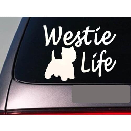 Westie life 6" sticker west highland white terrier decal window Sticker