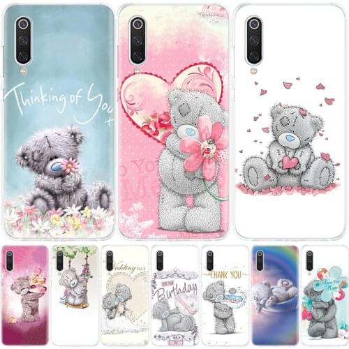Teddy Me To You Bear Phone Case for Xiaomi Redmi Note 10 9 9S 8T 8 7 8A 7 7A 6 6A 9A 9C S2 K20 K30 Pro Fashion Cover Coque