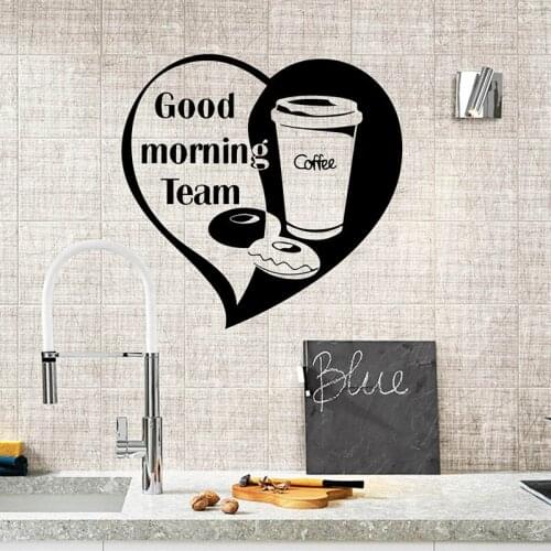 Good Morning Team Coffee Wall Sticker Office Coffee Bar Decoration Home Ornament Vinyl Art Removable Poster Mural LX125