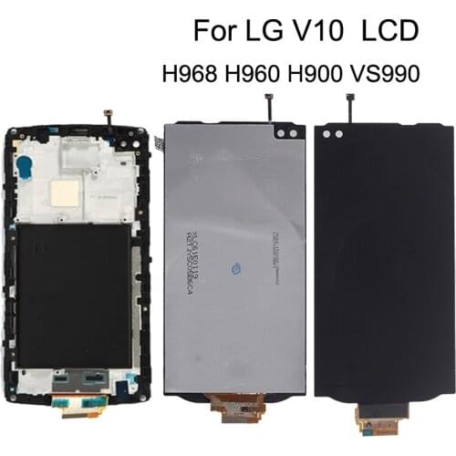 5.7'' Original For LG V10 LCD Display Touch Screen Digitizer replacement H968 H960 H900 VS990 Touch Panel Phone Parts With Frame